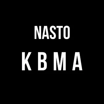 KBMA by Nasto