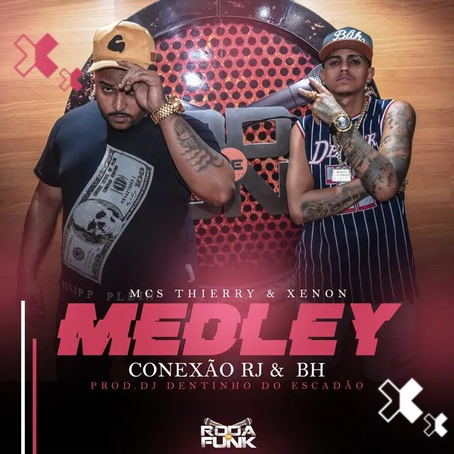 Medley Conexão Rj & Bh