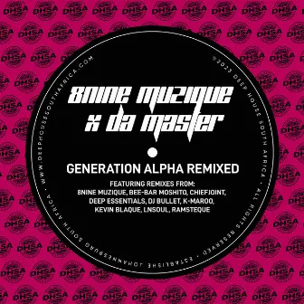 Generation Alpha (DJ Bullet Remix) by DJ Bullet