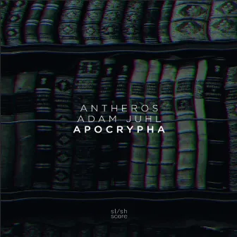 Apocrypha by Adam Juhl