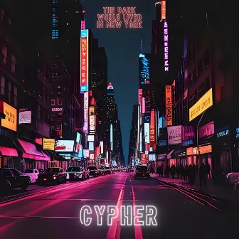 The dark world lived in New York by Cypher