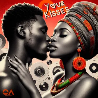 Your kisses by Afro Nation