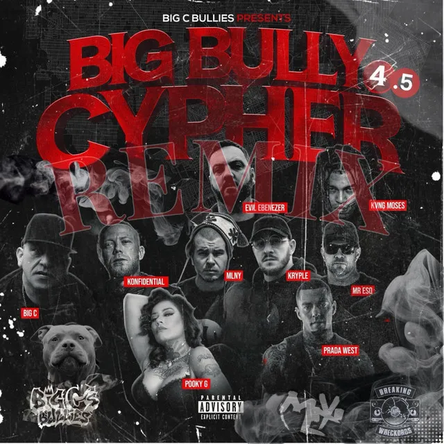 BULLY CYPHER Vol 4.5 - REMIX