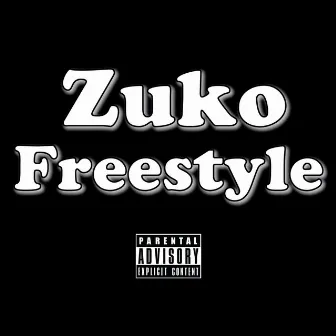 Zuko (Freestyle) by Uwizzy