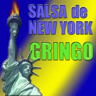 Salsa De New York by Gringo