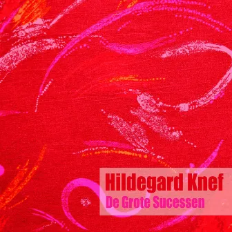 De Grote Sucessen by Hildegard Knef