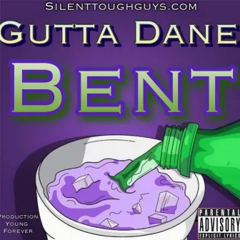 Bent by Gutta Dane