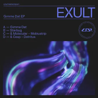 Gimme Dat EP by Exult