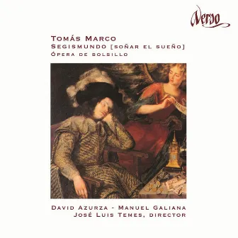 Tomás Marco: Segismundo (Soñar el sueño) by Jose Luis Temes