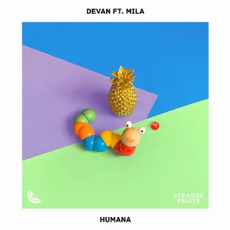 Humana by Devan