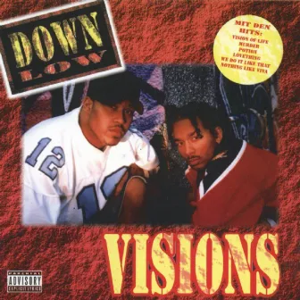 Visions by Down Low