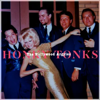 Honky Tonks by The Hollywood Argyles