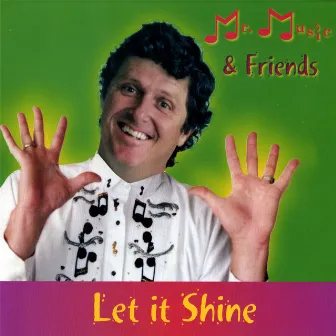 Let It Shine by Mr Music