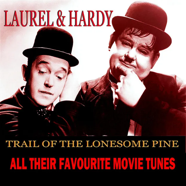 Trail Of The Lonesome Pine