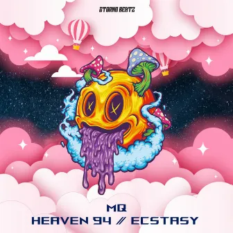 Heaven 94 / Ecstasy by MQ