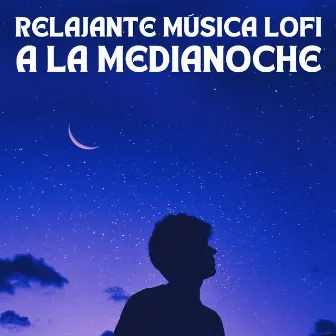 Relajante Música Lofi A La Medianoche by 