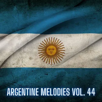 Argentine Melodies Vol. 44 by Yuri Folt