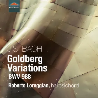 Bach: Goldberg Variations, BWV 988 by Roberto Loreggian