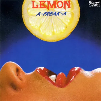 A-Freak-a by Lemon