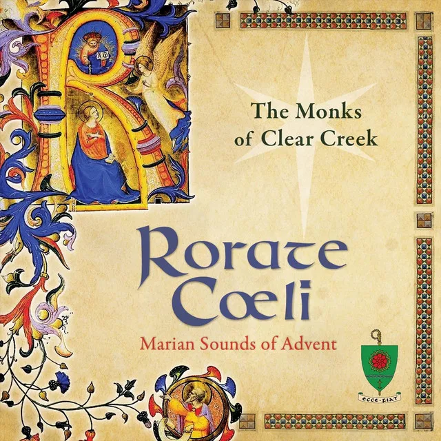 Rorate Cœli: Marian Sounds of Advent