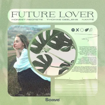 Future Lover by Honest Regrets