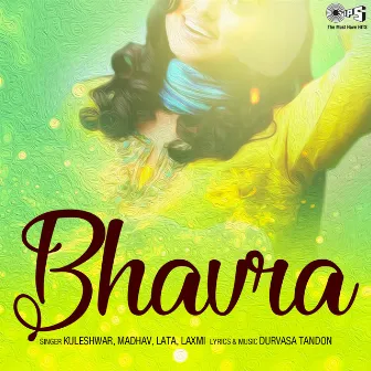 Bhavra by 