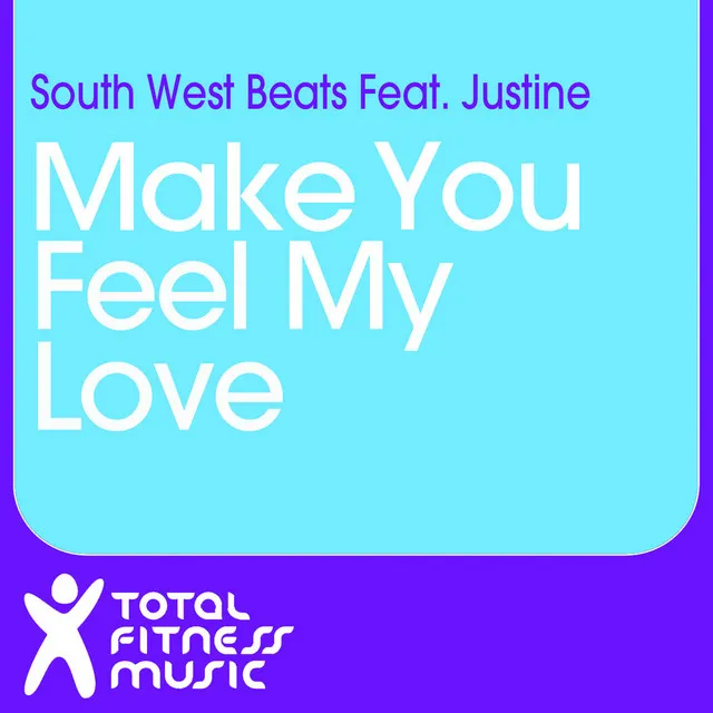 Make You Feel My Love - Radio Edit