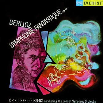 Berlioz: Symphonie Fantastique, Op. 14 by Eugene Goossens