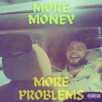 MORE MONEY, MORE PROBLEMS by Murky Ray