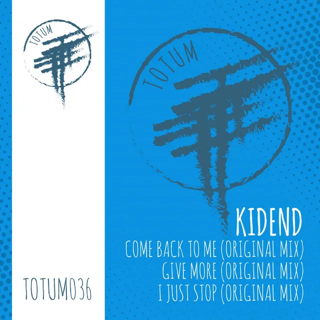 COME BACK TO ME - Original Mix TOTUM036A