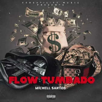 Flow Tumbado by Michell Santos