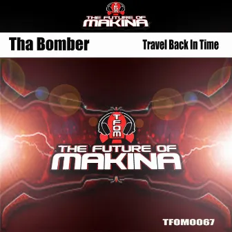 Travel Back In Time by ThaBomber