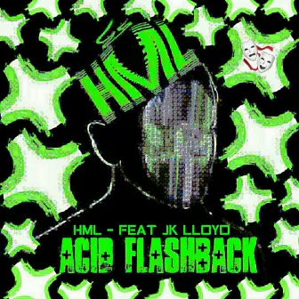 Acid Flashback by Henry Mwnn Lobbs