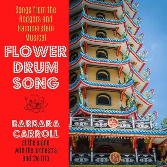 Flower Drum Song by Barbara Carroll