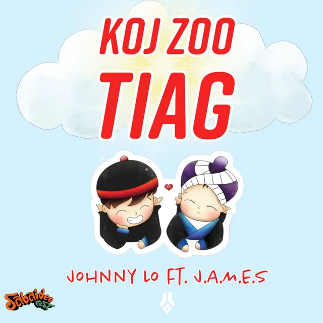 Koj Zoo Tiag