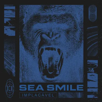 Implacável by Sea Smile