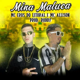 Mina Maluca by MC ALLISON