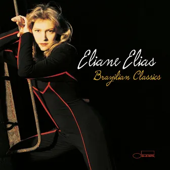 Brazilian Classics by Eliane Elias