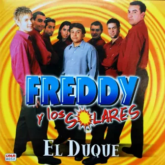 El Duque by Freddy y Los Solares