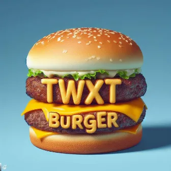 Twat Burger by xixal xd