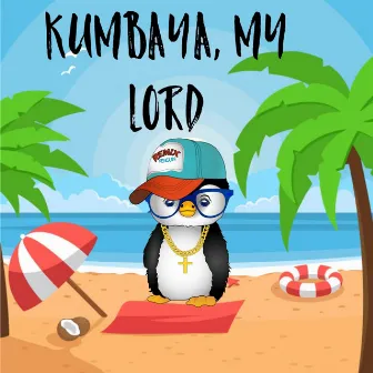 Kumbaya, My Lord by Remix Penguin