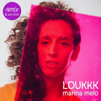 Loukkk [remix & ao vivo] by nana rizinni