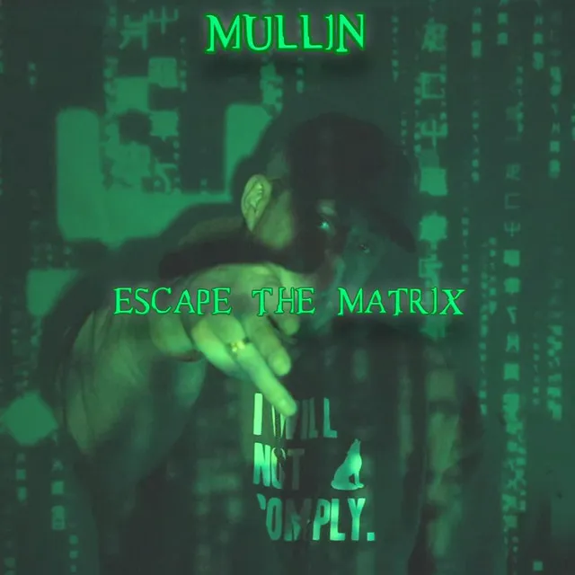 Escape The Matrix