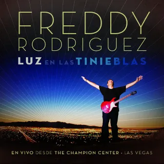 Luz En Las Tinieblas by Freddy Rodriguez