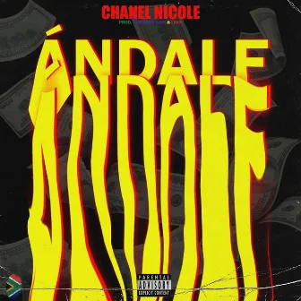 Andale by Chanel Nicole