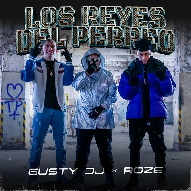 Los reyes del perreo