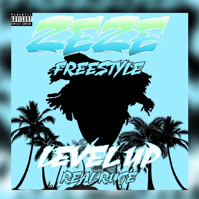 Level Up (ZeZe Freestyle)