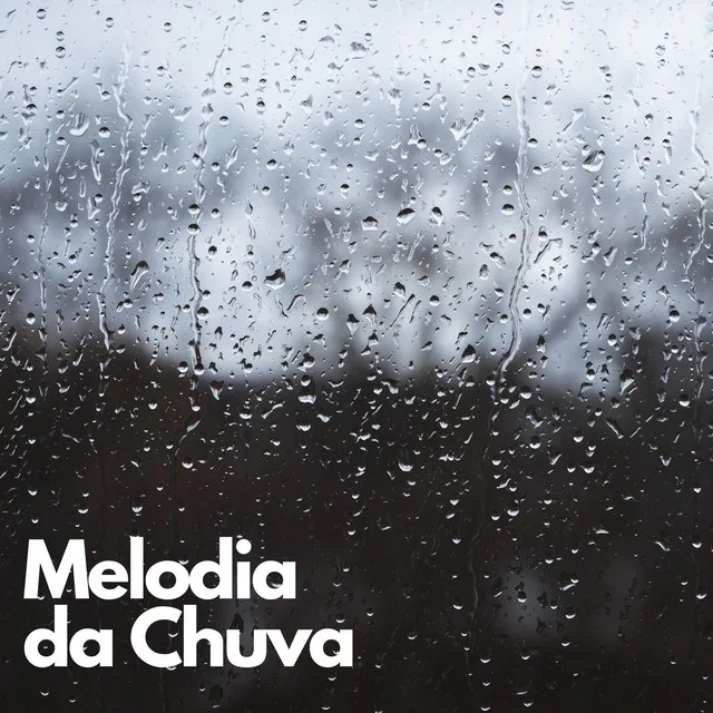 Melodia da Chuva