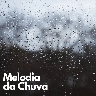 Melodia da Chuva by Ruído Branco para Bebê