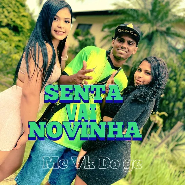 Senta Vai Novinha